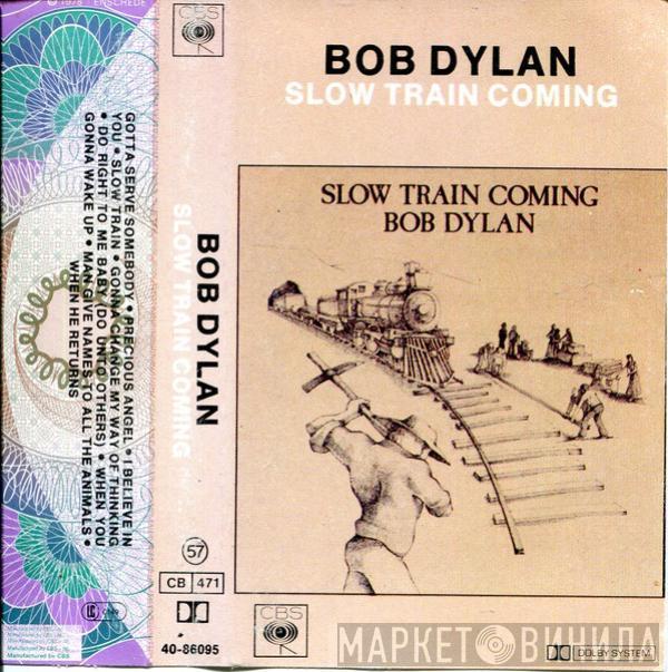  Bob Dylan  - Slow Train Coming