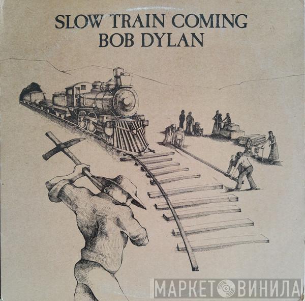  Bob Dylan  - Slow Train Coming