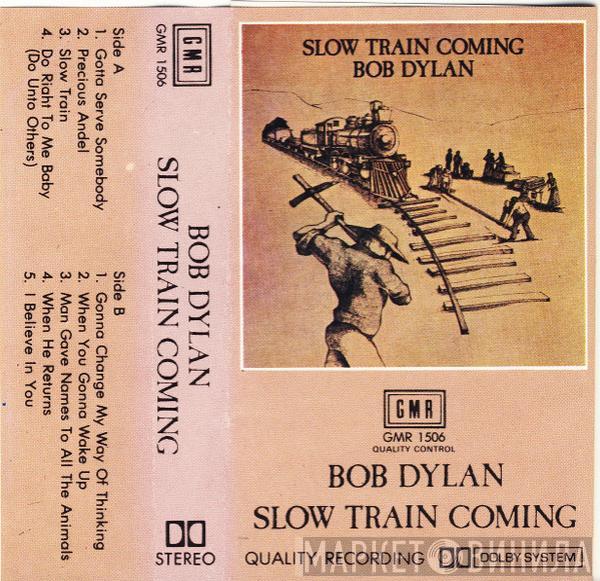  Bob Dylan  - Slow Train Coming