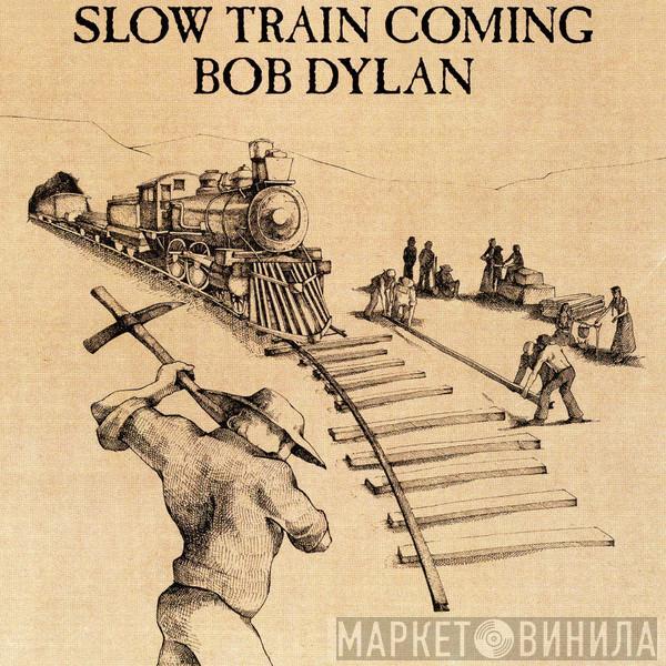  Bob Dylan  - Slow Train Coming