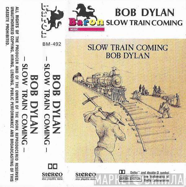  Bob Dylan  - Slow Train Coming