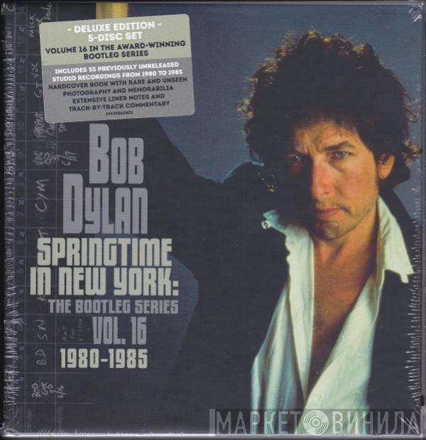  Bob Dylan  - Springtime In New York: The Bootleg Series Vol. 16 1980-1985