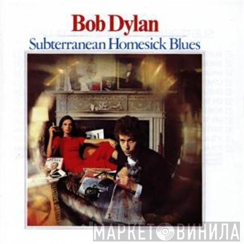  Bob Dylan  - Subterranean Homesick Blues