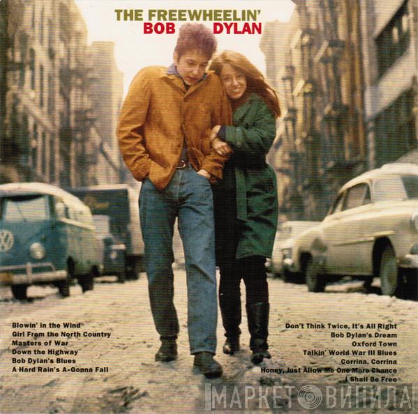  Bob Dylan  - The Freewheelin' Bob Dylan