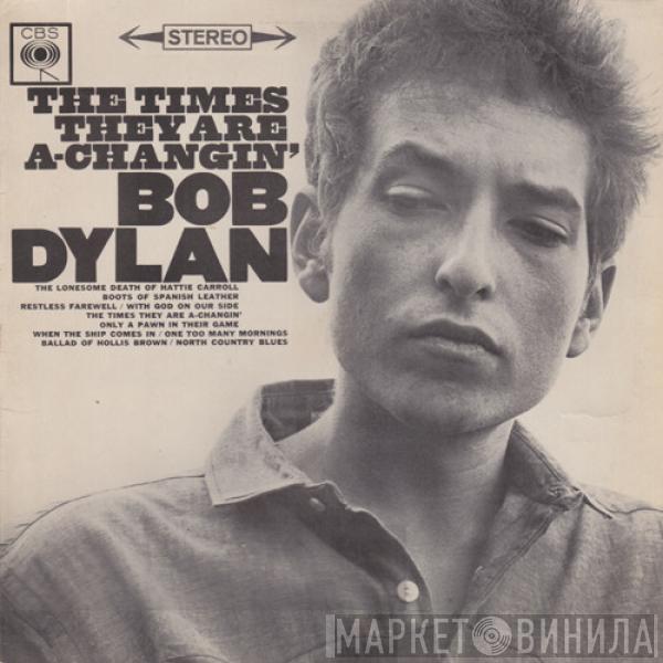  Bob Dylan  - The Times They Are A-Changin'