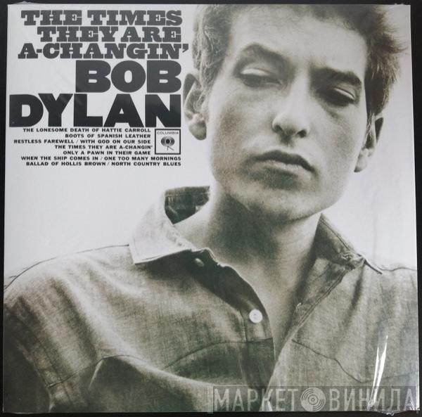 Bob Dylan - The Times They Are A-Changin'