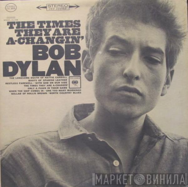  Bob Dylan  - The Times They Are A-Changin'