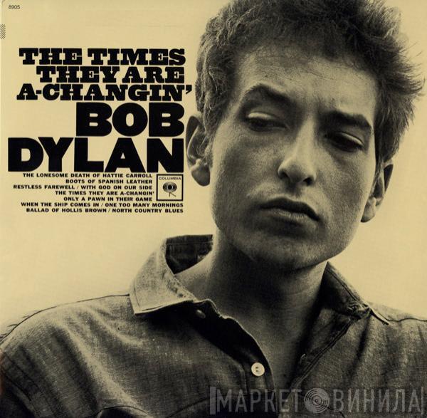  Bob Dylan  - The Times They Are A-Changin'