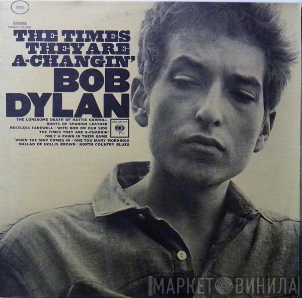  Bob Dylan  - The Times They Are A-Changin'
