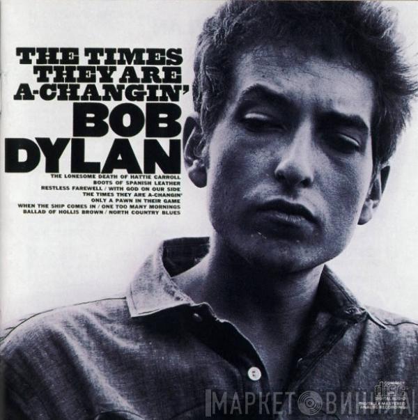  Bob Dylan  - The Times They Are A-Changin'