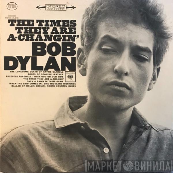  Bob Dylan  - The Times They Are A-Changin'