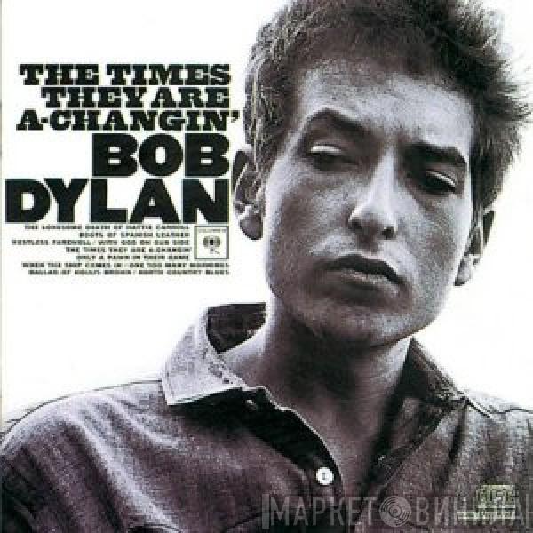  Bob Dylan  - The Times They Are A-Changin'