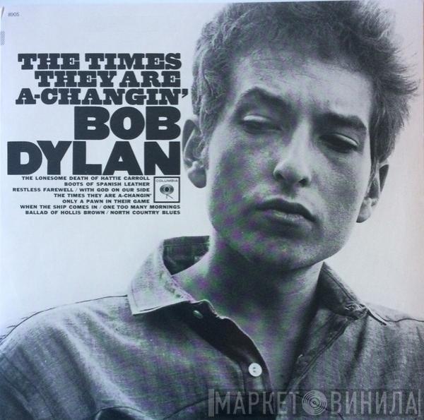  Bob Dylan  - The Times They Are A-Changin'