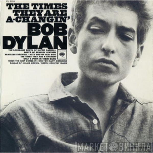  Bob Dylan  - The Times They Are A-Changin'