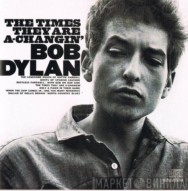 Bob Dylan - The Times They Are A-Changin'