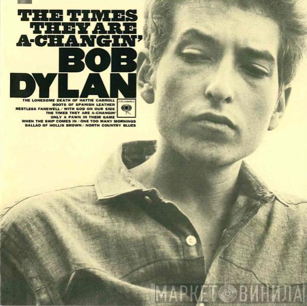  Bob Dylan  - The Times They Are A-Changin'