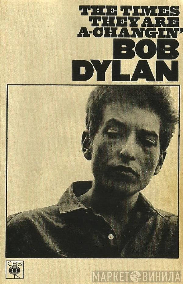  Bob Dylan  - The Times They Are A-Changin'