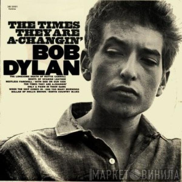  Bob Dylan  - The Times They Are A-Changin'