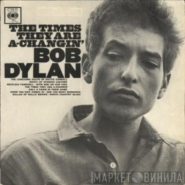  Bob Dylan  - The Times They Are A-Changin'