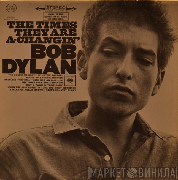  Bob Dylan  - The Times They Are A-Changin'