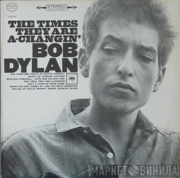  Bob Dylan  - The Times They Are A-Changin'