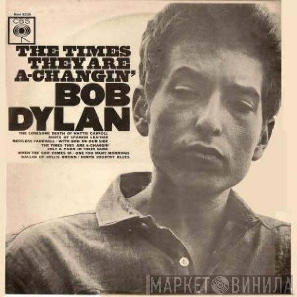  Bob Dylan  - The Times They Are A-Changin'
