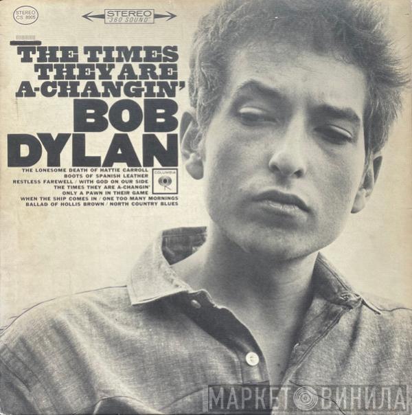  Bob Dylan  - The Times They Are A-Changin'