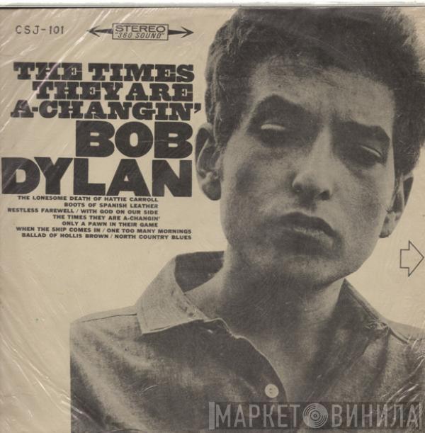  Bob Dylan  - The Times They Are A-Changin'