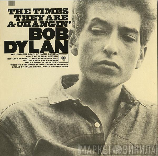 Bob Dylan - The Times They Are A-Changin'
