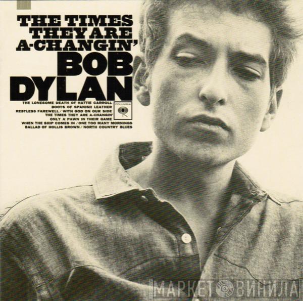  Bob Dylan  - The Times They Are A-Changin'