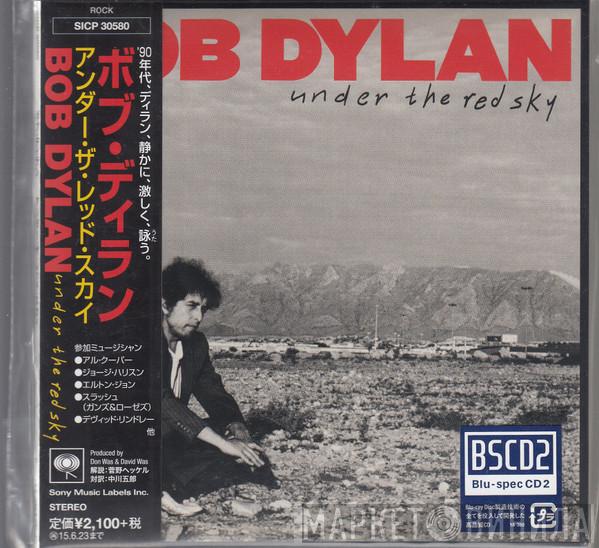  Bob Dylan  - Under The Red Sky