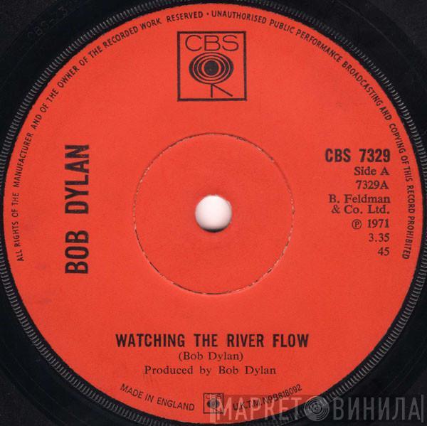 Bob Dylan - Watching The River Flow