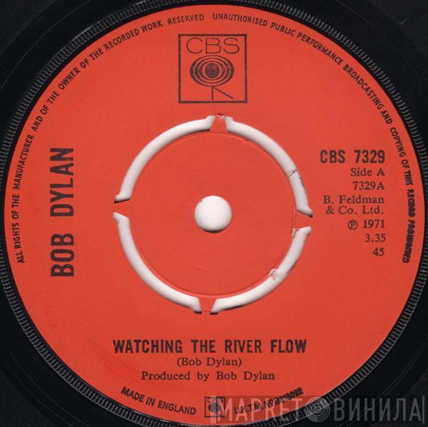 Bob Dylan - Watching The River Flow