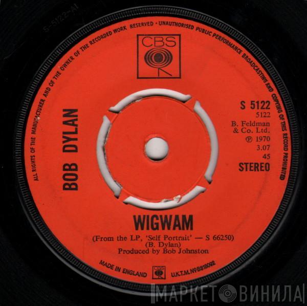 Bob Dylan - Wigwam