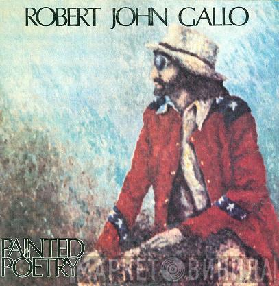 Bob Gallo - Painted Poetry