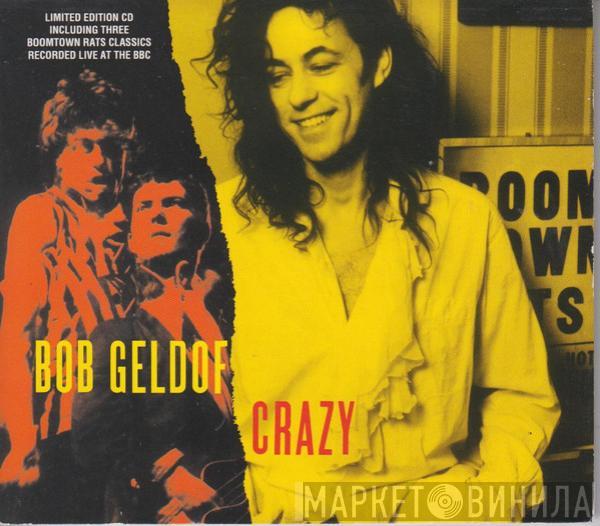 Bob Geldof - Crazy
