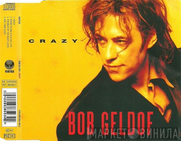 Bob Geldof - Crazy
