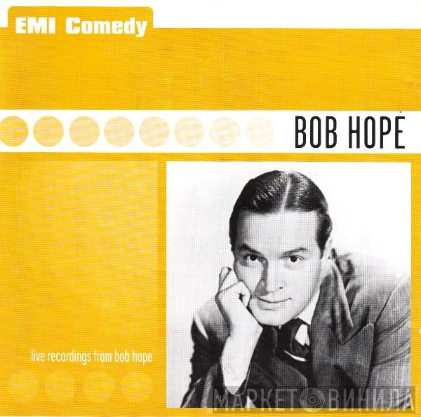 Bob Hope - Live Recordings From Bob Hope