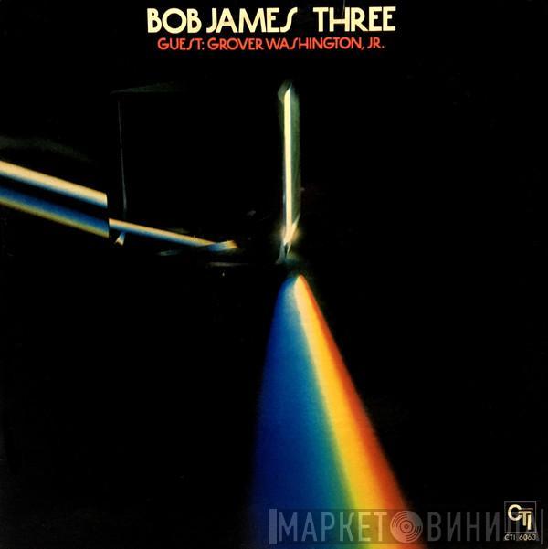  Bob James  - Three