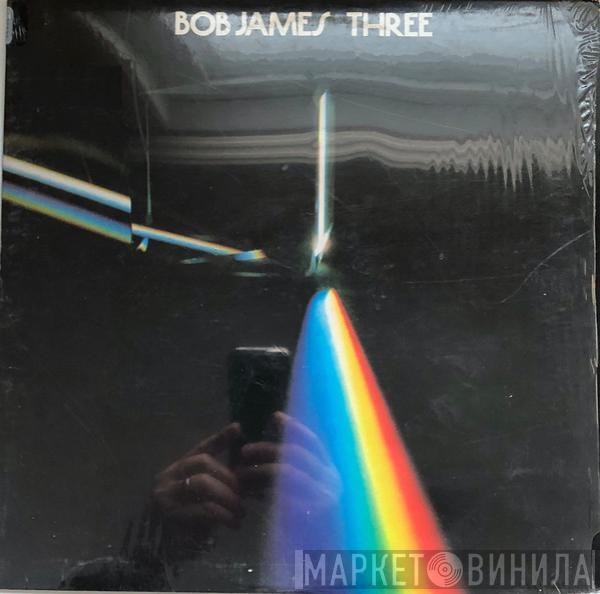 Bob James - Three