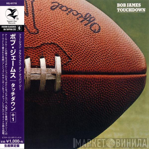  Bob James  - Touchdown