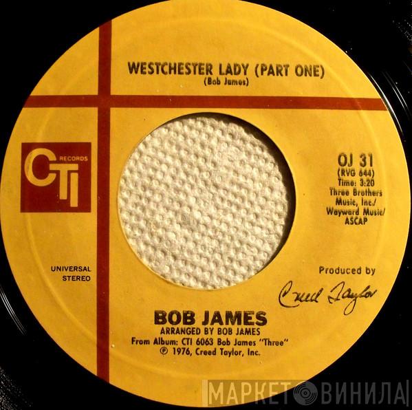  Bob James  - Westchester Lady