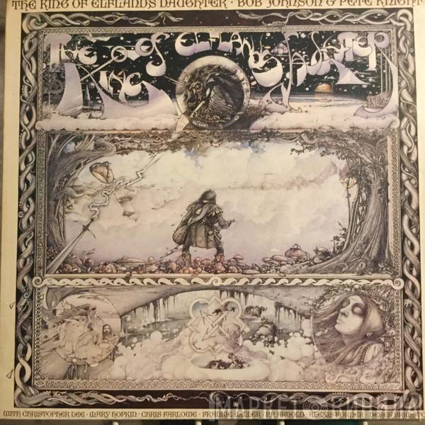 Bob Johnson, Peter Knight - The King Of Elfland's Daughter
