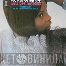 Bob Leaper Orchestra - Try This On For Size - The Songs Of Jackie Trent And Tony Hatch