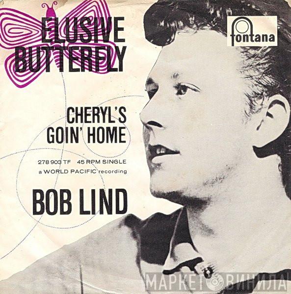 Bob Lind - Elusive Butterfly