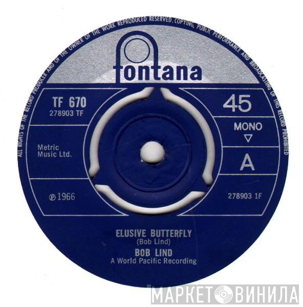 Bob Lind - Elusive Butterfly