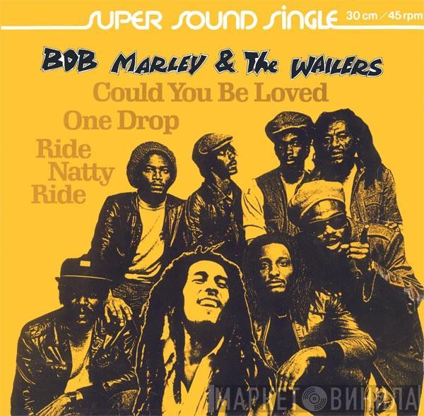  Bob Marley & The Wailers  - Could You Be Loved / One Drop / Ride Natty Ride