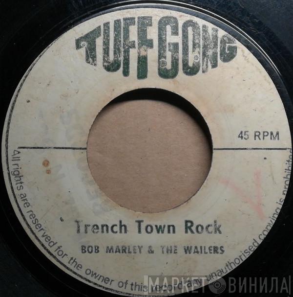  Bob Marley & The Wailers  - Trench Town Rock / Grooving Kgn. 12