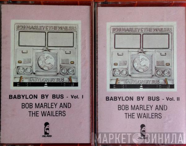  Bob Marley & The Wailers  - Babylon By Bus