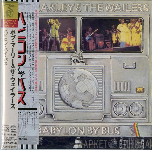  Bob Marley & The Wailers  - Babylon By Bus